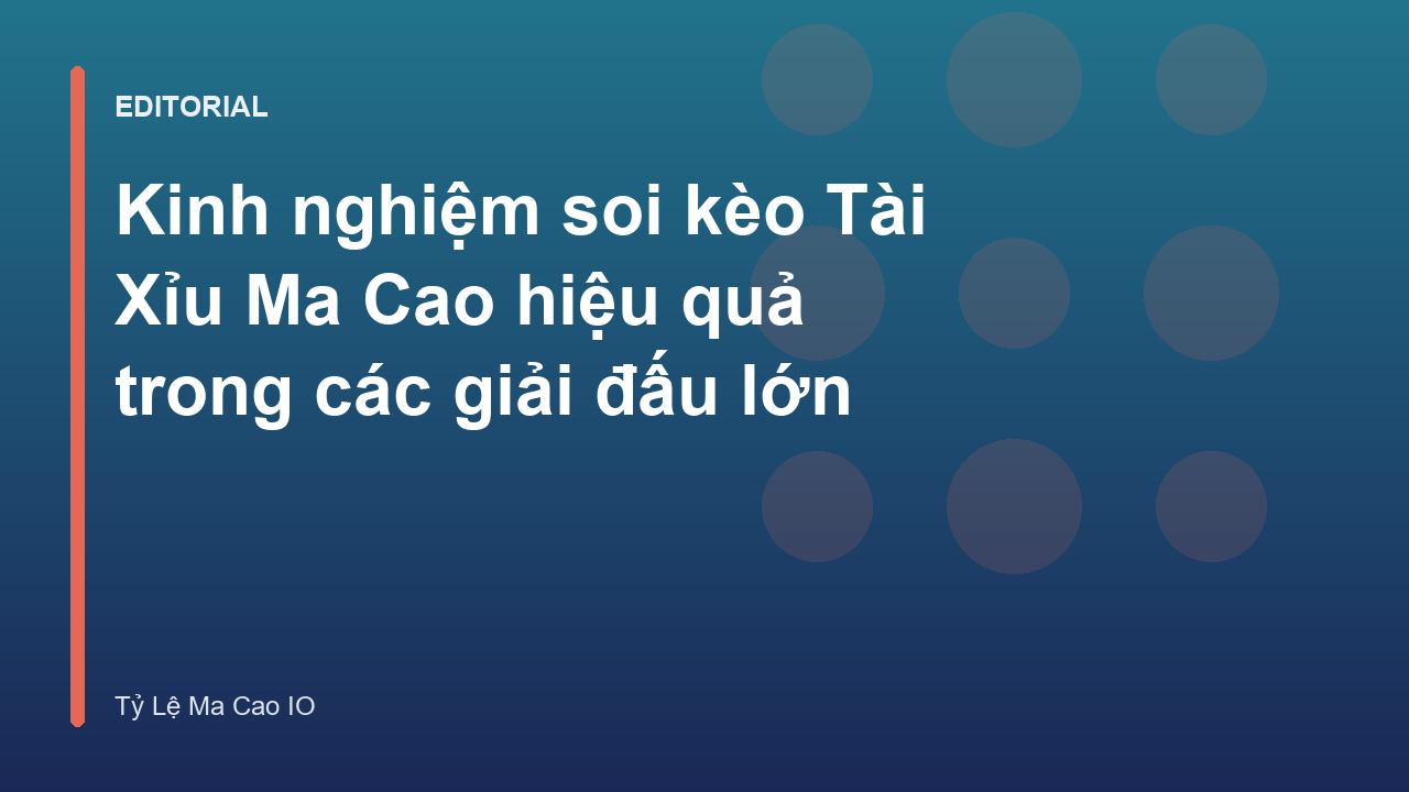 Phân tích kèo Tài Xỉu Ma Cao trong bóng đá